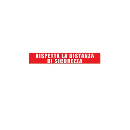 Striscia adesiva da terra 100x15cm "RISPETTA LA DISTANZA DI SICUREZZA"